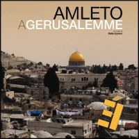 Presentazione libro Amleto a Gerusalemme