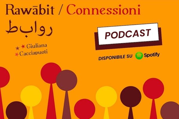Rawābit/Connessioni - روابط - il Podcast.